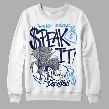 Jordan 3 "Midnight Navy" DopeSkill Sweatshirt Speak It Graphic Streetwear - White 