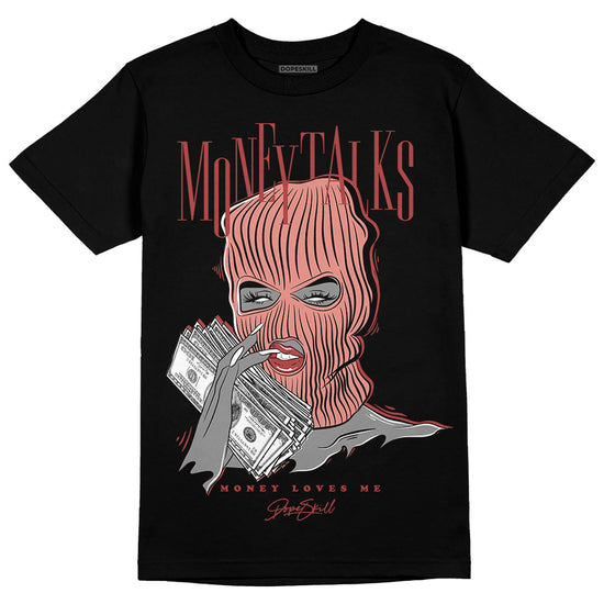 Jordan 13 “Dune Red” DopeSkill T-Shirt Money Talks Graphic Streetwear - Black