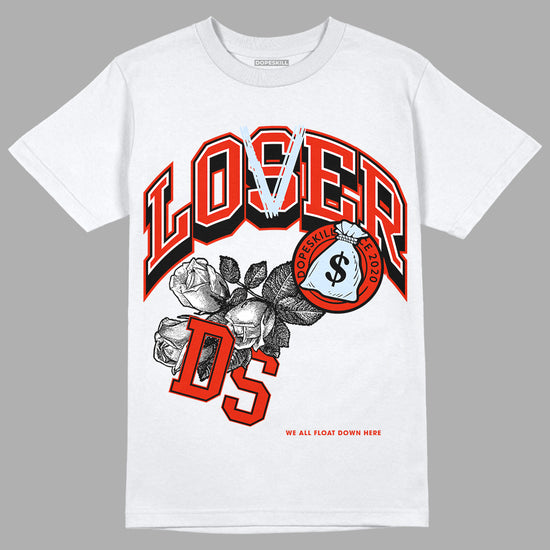 Jordan 6 Retro Toro Bravo DopeSkill T-Shirt Loser Lover Graphic Streetwear - White