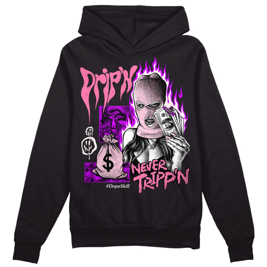 Dunk Low LX Pink Foam DopeSkill Hoodie Sweatshirt Drip'n Never Tripp'n Graphic Streetwear - Black