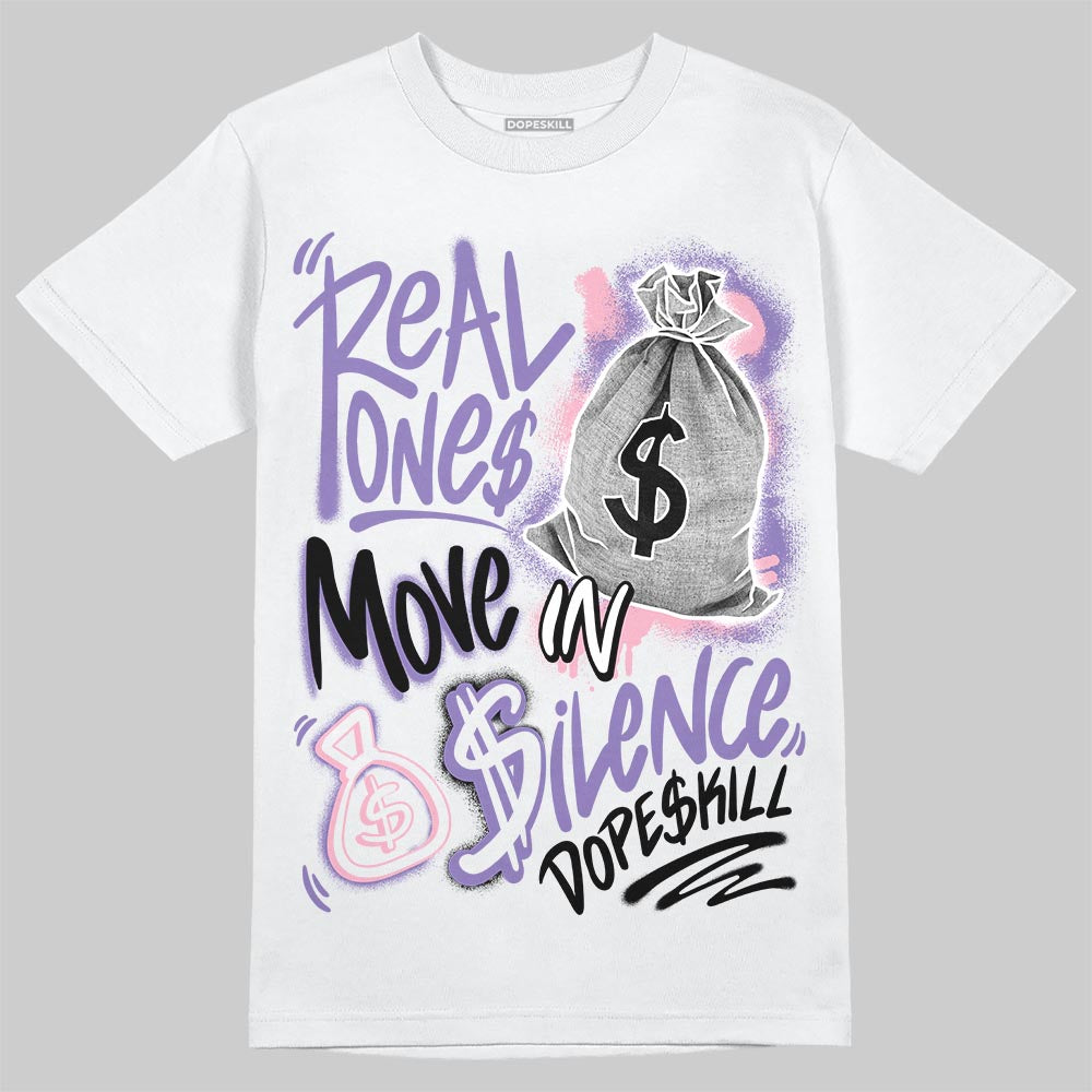 Jordan 11 "Mojave" DopeSkill T-Shirt Real Ones Move In Silence Graphic Streetwear - White