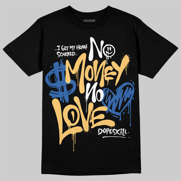 Travis Scott x Air Jordan 1 Low OG “Canary” DopeSkill T-Shirt No Money No Love Typo Graphic Streetwear - Black