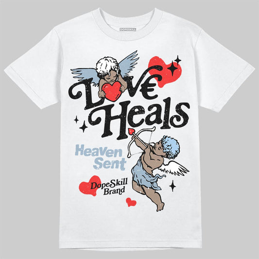 Jordan 40 “Blue Suede” DopeSkill T-Shirt New Love Heals Graphic Streetwear - White