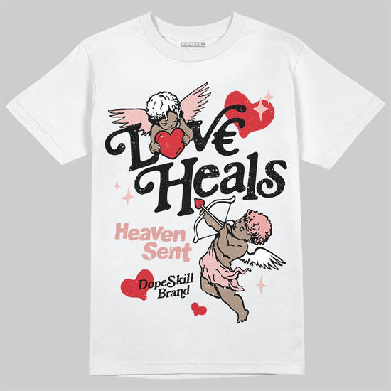 Jordan 40 “Dusty Rose” DopeSkill T-Shirt New Love Heals Graphic Streetwear - White