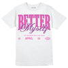 Jordan 4 GS “Hyper Violet” DopeSkill T-Shirt Better Myself Graphic Streetwear - White