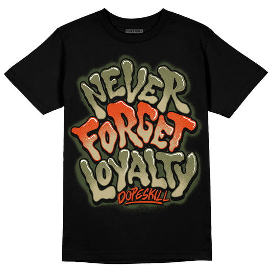 Olive Sneakers DopeSkill T-Shirt Never Forget Loyalty Graphic Streetwear - White