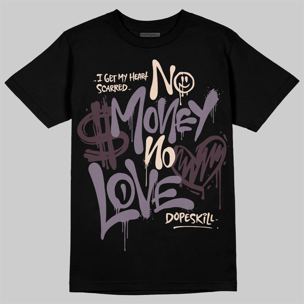 A Ma Maniere x Air Jordan 4 "Phantom" DopeSkill T-Shirt No Money No Love Typo Graphic Streetwear - Black