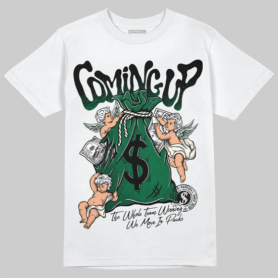 Jordan 13 GS “Pine Green” DopeSkill T-Shirt Money Bag Coming Up Graphic Streetwear - White