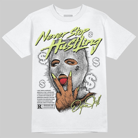Jordan 4 GS “Light Lemon Twist” DopeSkill T-Shirt Never Stop Hustling Graphic Streetwear - White