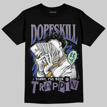 Jordan 1 Retro Low OG Zion Williamson Voodoo Alternate DopeSkill T-Shirt Sorry I've Been Trappin Graphic Streetwear - black