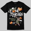 Jordan 4 Retro OG SP Undefeated (2025) DopeSkill T-Shirt New Love Heals Graphic Streetwear - Black