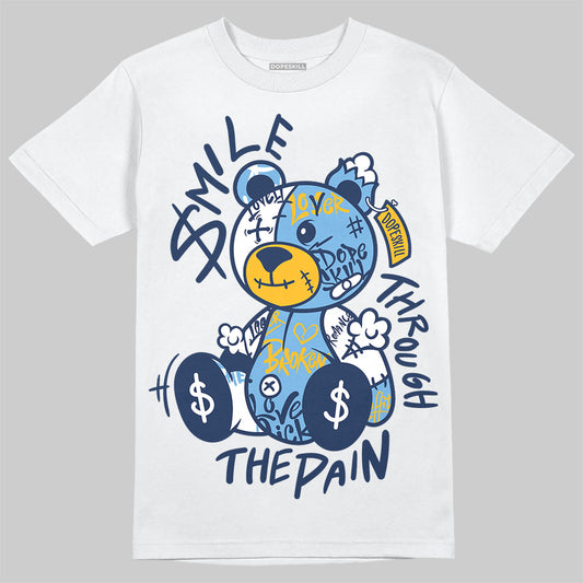 Jordan 4 Retro ‘Dunk From Above’ DopeSkill T-Shirt Smile Through The Pain Graphic Streetwear - White