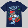 University Blue Sneakers DopeSkill T-Shirt No Luck, All Hustle Graphic Streetwear -0 navy