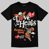 Jordan 1 Retro High OG Shattered Backboard (2025) DopeSkill T-Shirt New Love Heals Graphic Streetwear - black