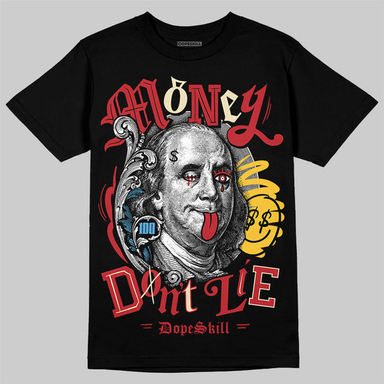 Union LA x Air Jordan 1 High OG “Chicago/Shadow” DopeSkill T-Shirt Money Don't Lie Graphic Streetwear - Black