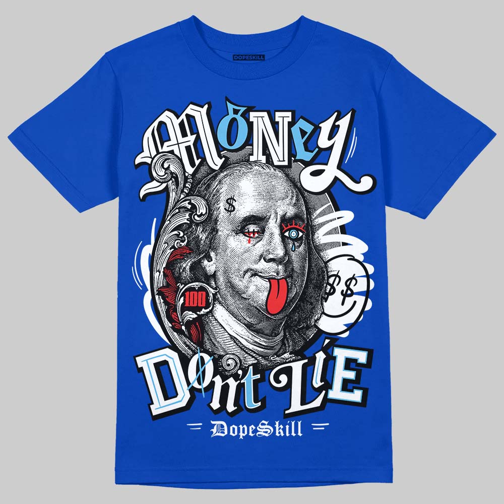 Jordan 12 “Blueberry” DopeSkill Royal T-shirt Money Don't Lie Graphic Streetwear