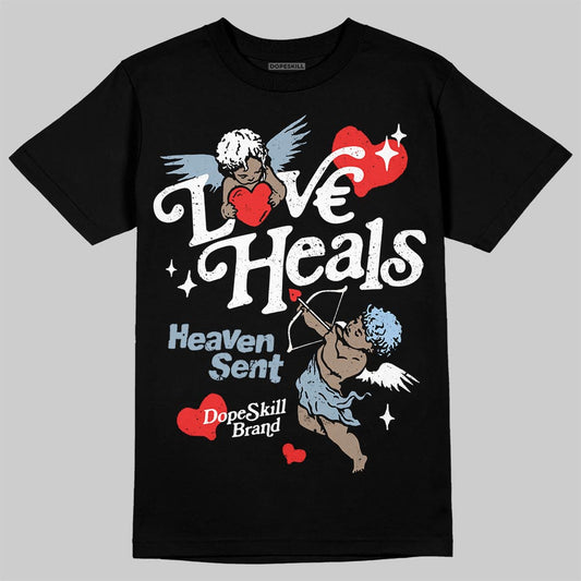 Jordan 40 “Blue Suede” DopeSkill T-Shirt New Love Heals Graphic Streetwear - Black