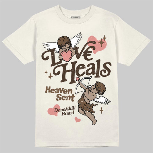 Jordan 1 High OG “Baroque Brown” DopeSkill T-Shirt New Love Heals Graphic Streetwear - Sand