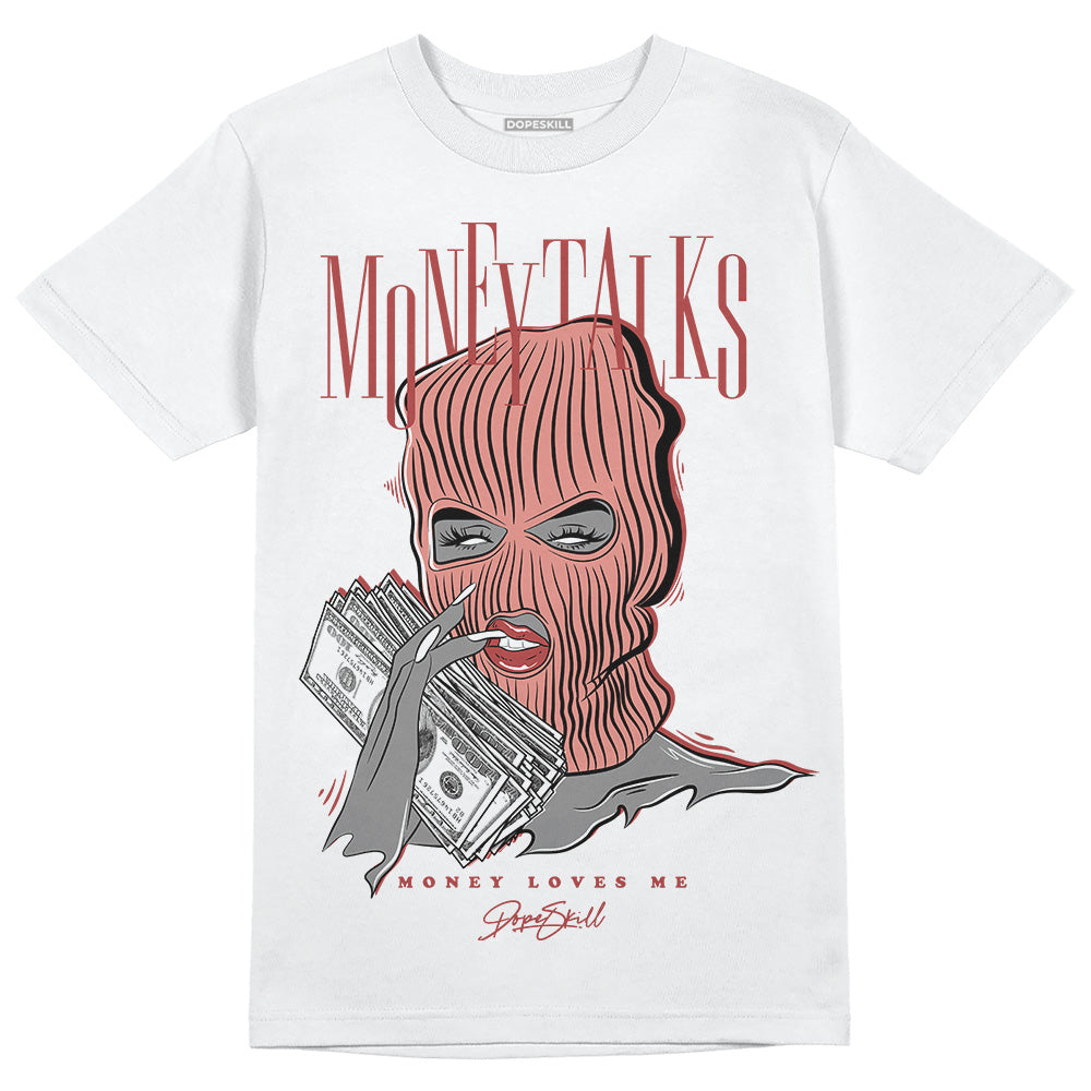 Jordan 13 “Dune Red” DopeSkill T-Shirt Money Talks Graphic Streetwear - White