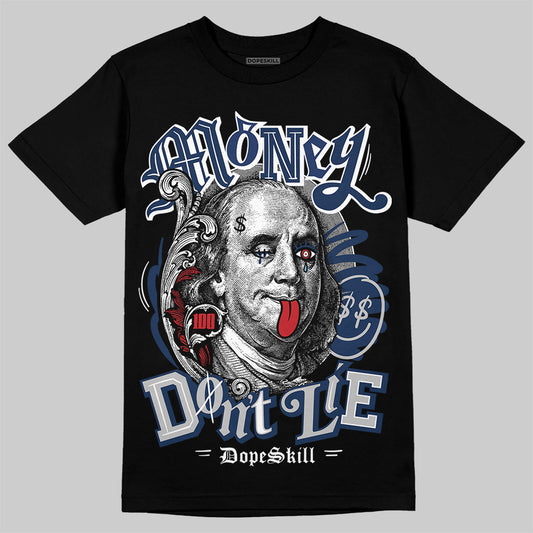 Jordan 4 SB “Summit White/Navy” DopeSkill T-Shirt Money Don't Lie Graphic Streetwear - Black