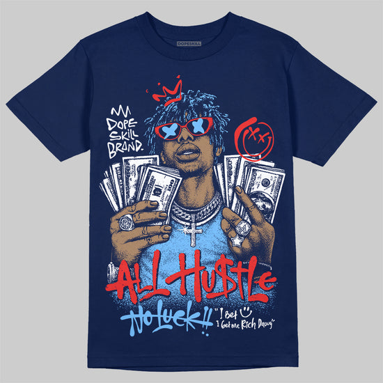 University Blue Sneakers DopeSkill T-Shirt All Hustle No Luck Graphic Streetwear - Navy
