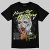 Jordan 4 GS “Light Lemon Twist” DopeSkill T-Shirt Never Stop Hustling Graphic Streetwear  black