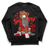 Jordan 12 “Cherry” DopeSkill Long Sleeve T-Shirt If You Aint Graphic Streetwear - Black