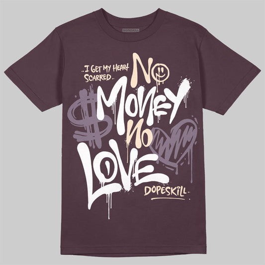 A Ma Maniére x Air Jordan 3 "Burgundy Crush" DopeSkill Maroon T-shirt No Money No Love Typo Graphic Streetwear