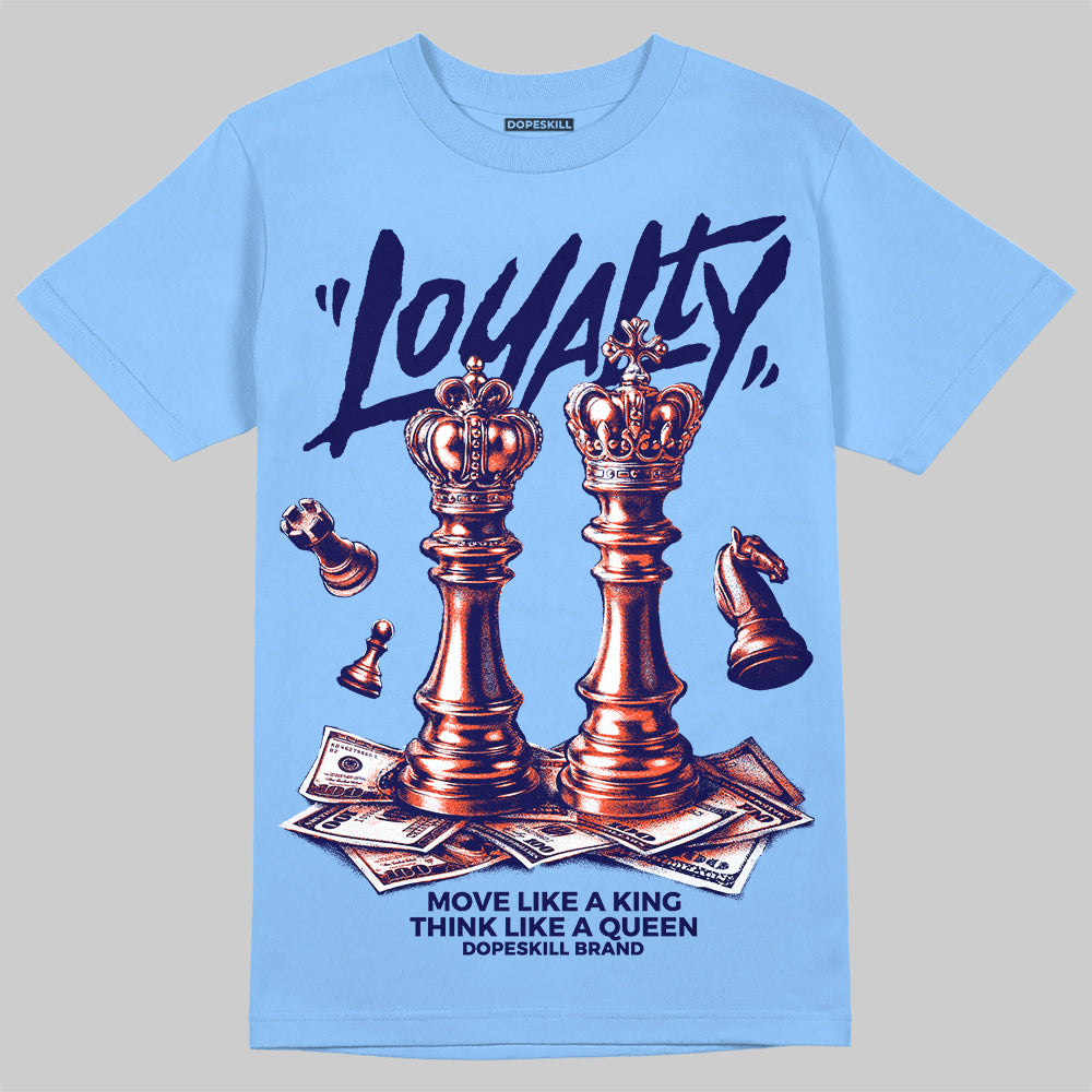 University Blue Sneakers DopeSkill T-Shirt Loyalty Graphic Streetwear - Carolina Blue