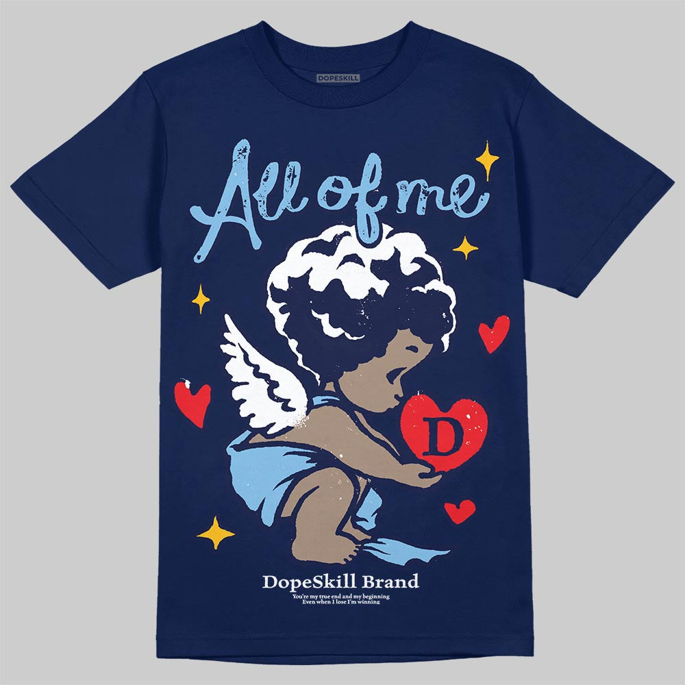 University Blue Sneakers DopeSkill T-Shirt All Of Me Graphic Streetwear - Navy