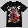 Jordan 1 Retro High OG Black Toe Reimagined DopeSkill T-Shirt Money Bag Coming Up Graphic Streetwear - Black