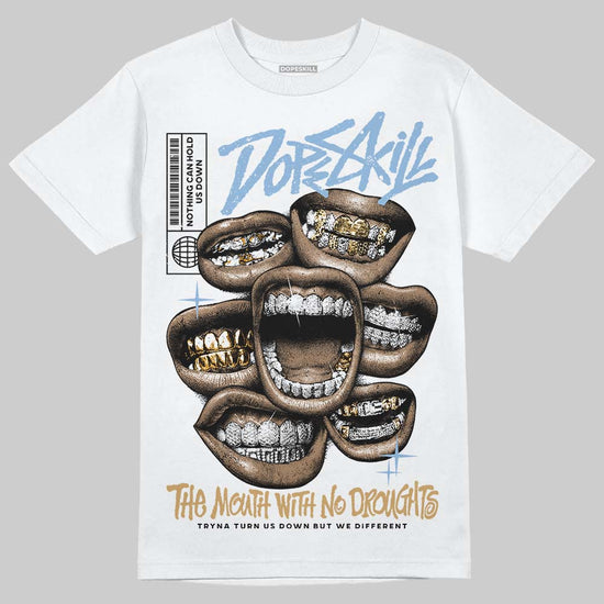 Nike Air Diamond Turf Must Be the Money DopeSkill T-Shirt The Mouth With No Droughts Graphic Streetwear - White