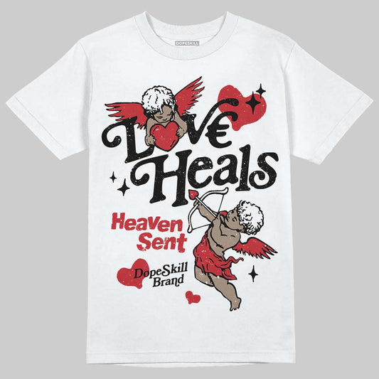 Jordan 5 Retro Fire Red Black Tongue (2025) DopeSkill T-Shirt New Love Heals Graphic Streetwear - White