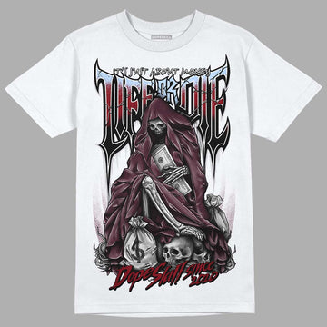 Jordan 5 Retro Burgundy (2023) DopeSkill T-Shirt Life or Die Graphic Streetwear - White