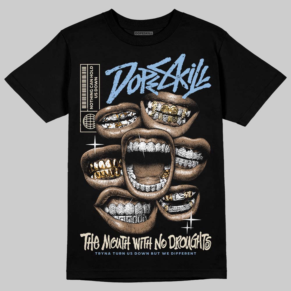 Nike Air Diamond Turf Must Be the Money DopeSkill T-Shirt The Mouth With No Droughts Graphic Streetwear - Black