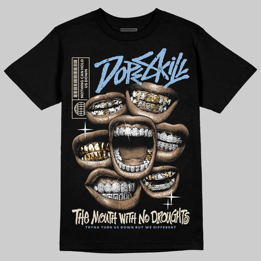 Nike Air Diamond Turf Must Be the Money DopeSkill T-Shirt The Mouth With No Droughts Graphic Streetwear - Black