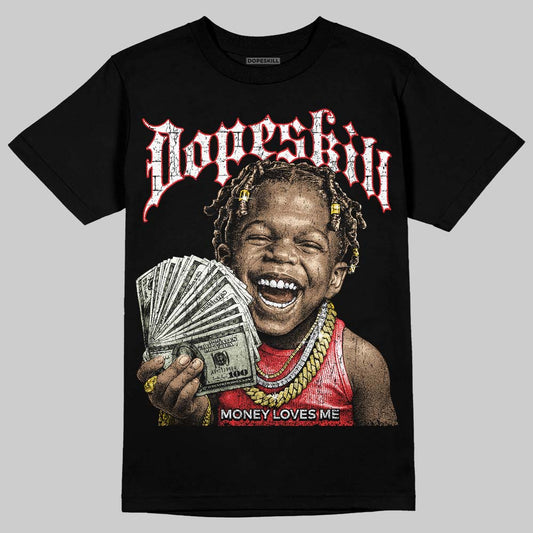 Jordan 13 Retro OG Chicago (2026) DopeSkill T-Shirt Money Loves Me Graphic Streetwear - black