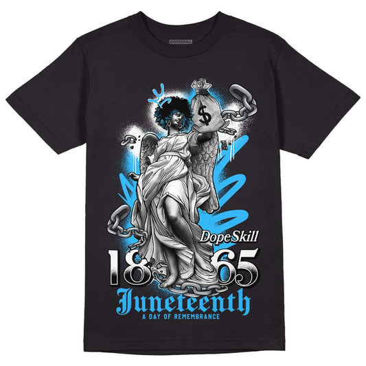 Jordan 1 High Retro OG “University Blue” DopeSkill T-Shirt Juneteenth Graphic Streetwear - Black