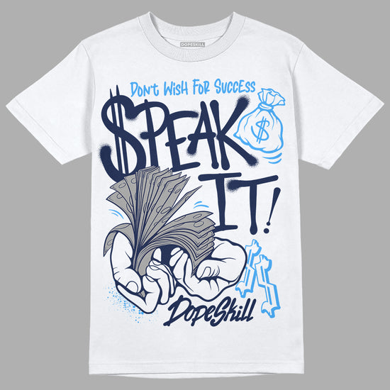 Jordan 3 "Midnight Navy" DopeSkill T-Shirt Speak It Graphic Streetwear - White