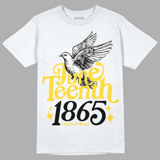 Jordan 4 Tour Yellow Thunder DopeSkill T-Shirt Juneteenth 1865 Graphic Streetwear - White