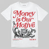 Union LA x Air Jordan 1 High OG “Chicago/Shadow” DopeSkill T-Shirt Money Is Our Motive Typo Graphic Streetwear - White