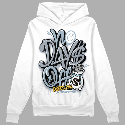 Jordan 13 “Blue Grey” DopeSkill Hoodie Sweatshirt No Days Off Graphic Streetwear - White 