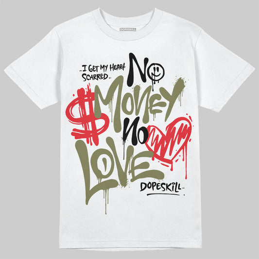 Travis Scott x Jordan 1 Medium Olive DopeSkill T-Shirt No Money No Love Typo Graphic Streetwear - White