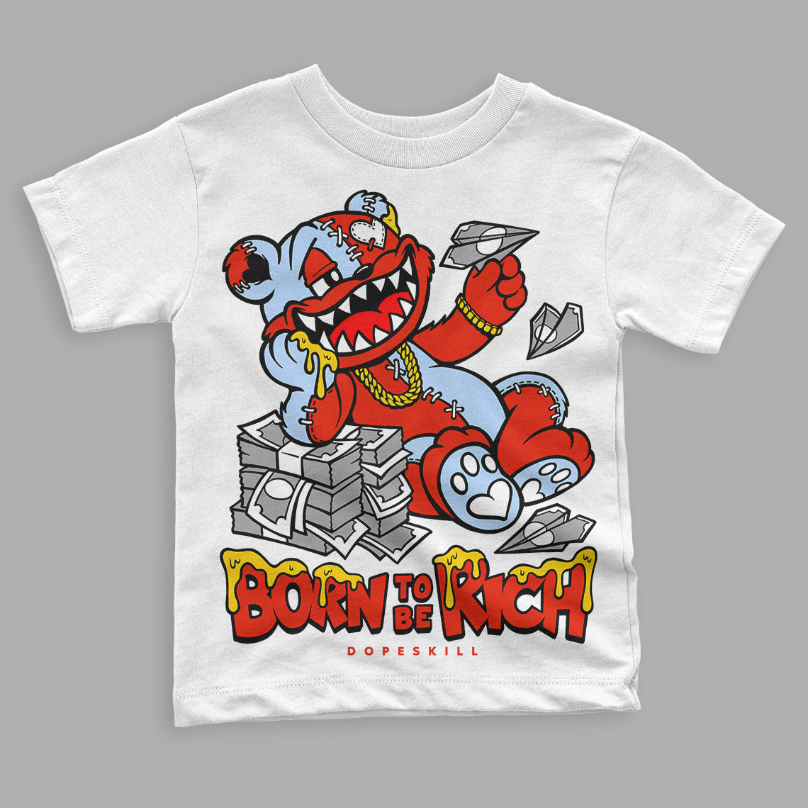 Jordan 6 Retro Toro Bravo DopeSkill Toddler Kids T-shirt Born To Be Rich Graphic Streetwear - White