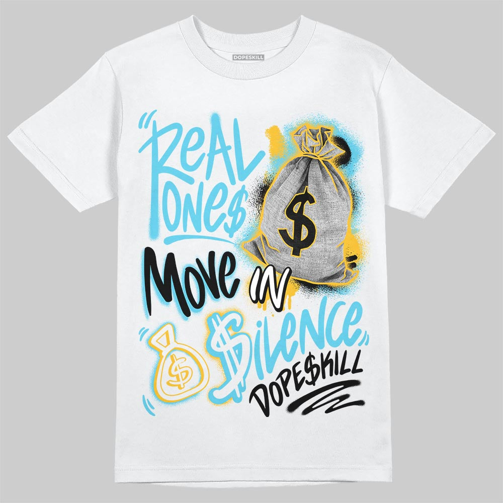 Jordan 11 Retro Gamma Blue (2025) DopeSkill T-Shirt Real Ones Move In Silence Graphic Streetwear - White