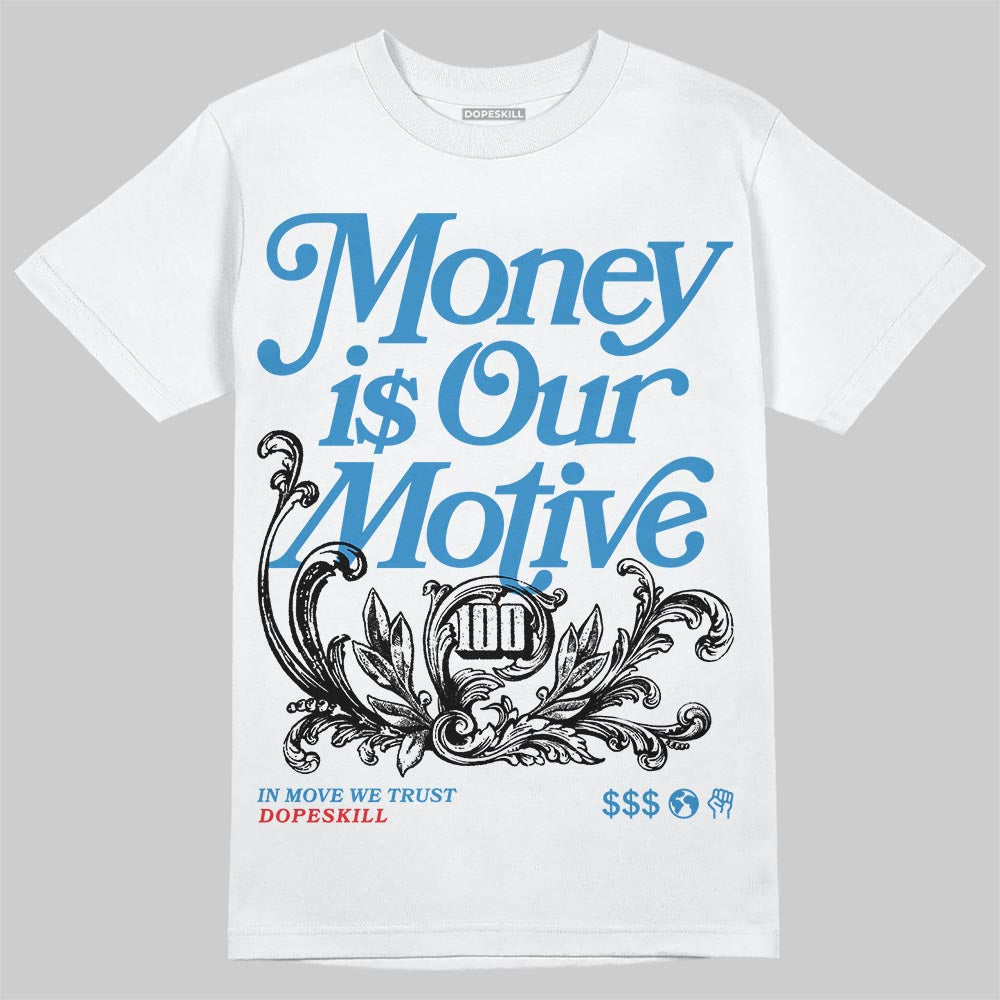 Jordan 3 Retro OG Rare Air DopeSkill T-Shirt Money Is Our Motive Typo Graphic Streetwear - White