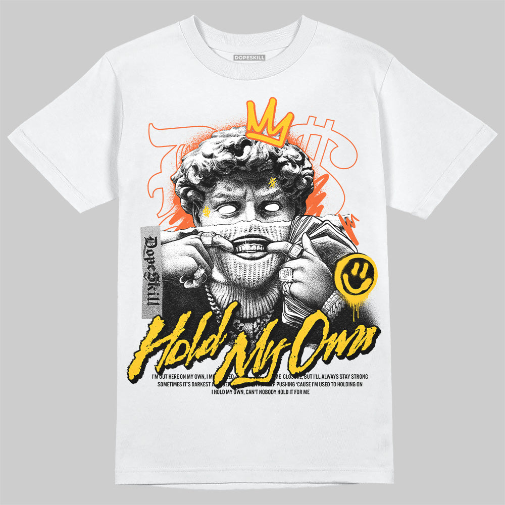 Yellow Sneakers DopeSkill T-Shirt New Hold My Own Graphic Streetwear - White