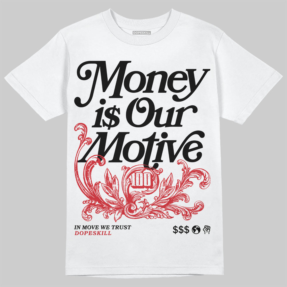 Jordan 11 Retro Low Bred (2025) DopeSkill T-Shirt Money Is Our Motive Typo Graphic Streetwear - White