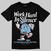 University Blue Sneakers DopeSkill T-Shirt Work Hard In Silence Graphic Streetwear - Black