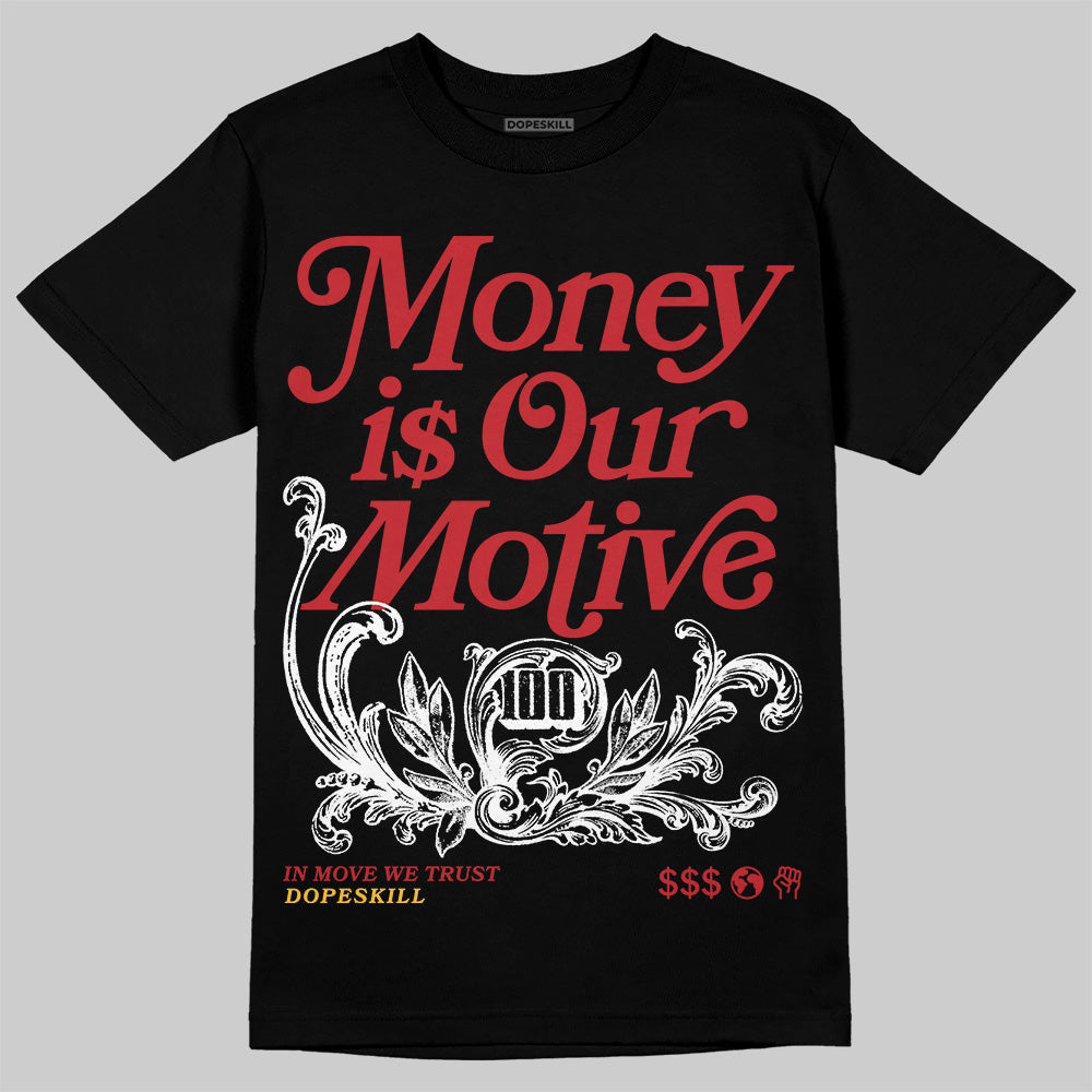 Union LA x Air Jordan 1 High OG “Chicago/Shadow” DopeSkill T-Shirt Money Is Our Motive Typo Graphic Streetwear - Black